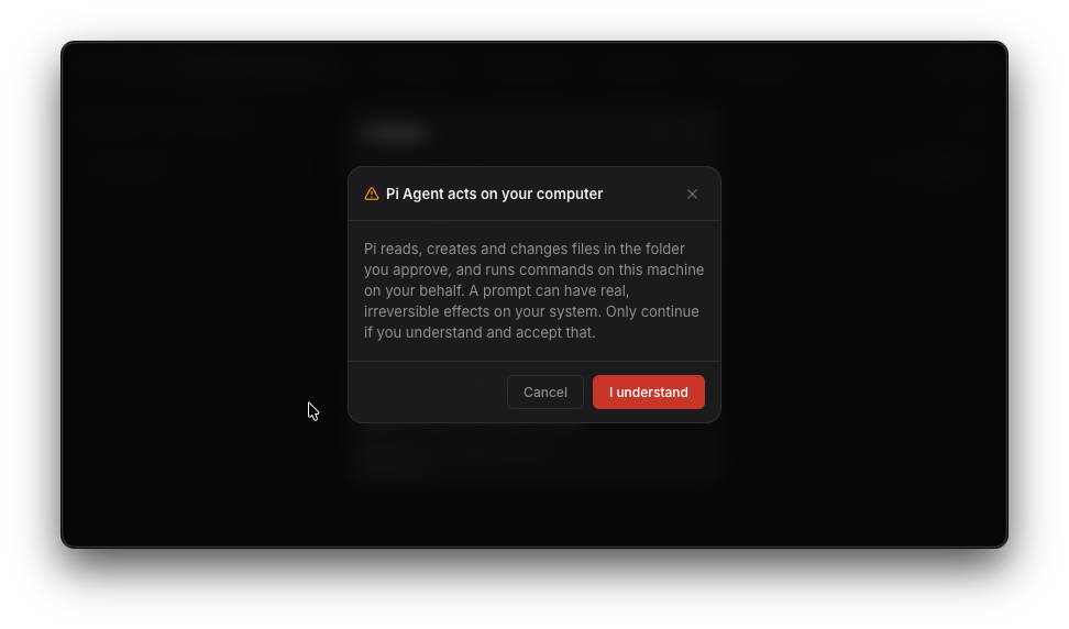 A red alert over the Triplo window: a warning triangle beside the heading "Pi Agent acts on your computer", a paragraph explaining that Pi reads, creates and changes files in the folder you approve and runs commands on the machine, and two buttons, Cancel and I understand.